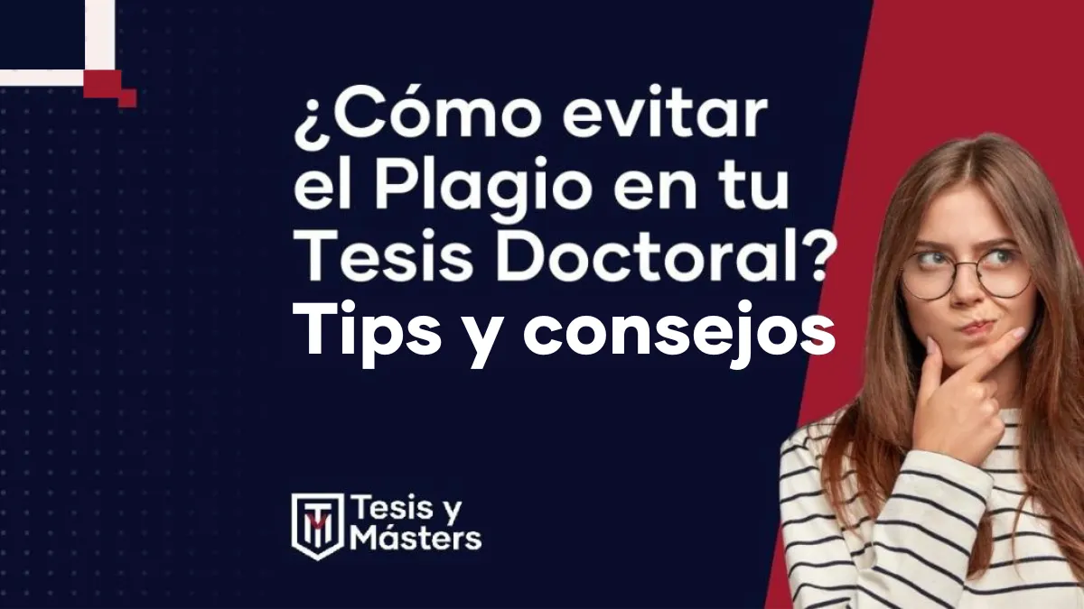 ¿Cómo evitar plagio en mi Tesis sin morir en el intento?