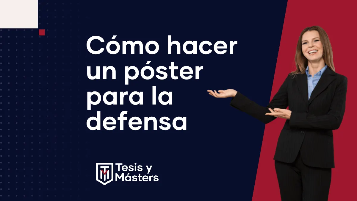Cómo hacer un póster perfecto para defender tu proyecto académico