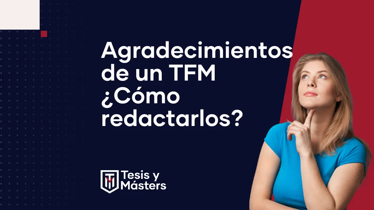 Tips para redactar los agradecimientos de tu TFM + Ejemplo 