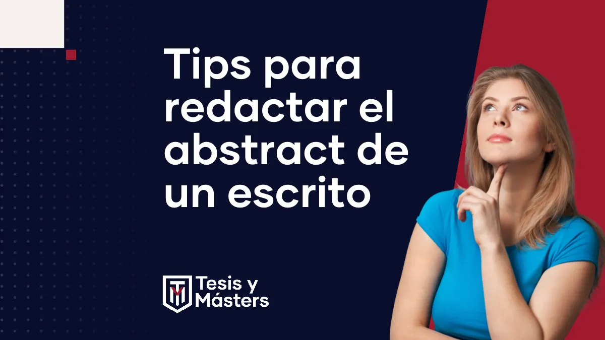 ¿Cómo hacer el abstract de un trabajo escrito?