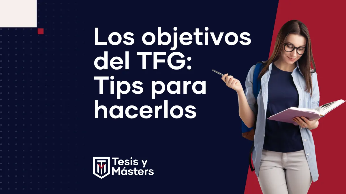 Aprende a hacer los objetivos de tu Trabajo Final de Grado