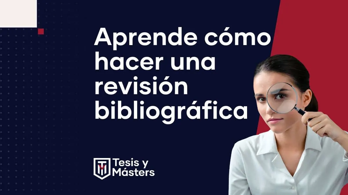 Revisión bibliográfica: pasos, consejos y cómo hacerla correctamente