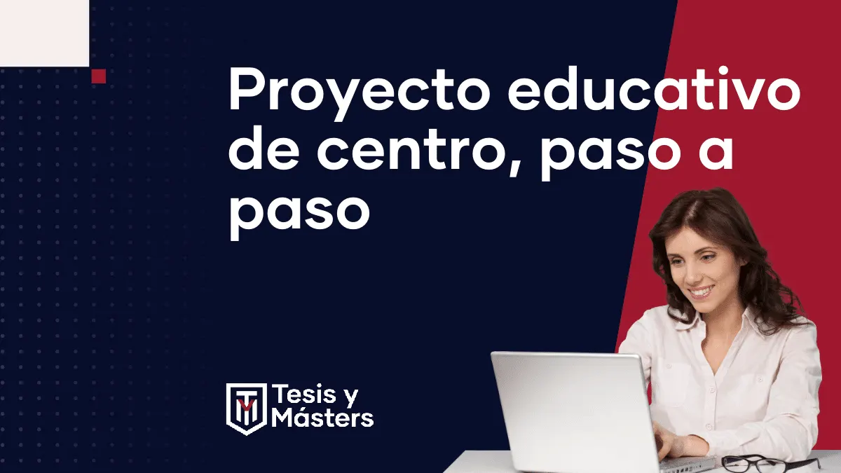 Qué es y cómo hacer un proyecto educativo de centro