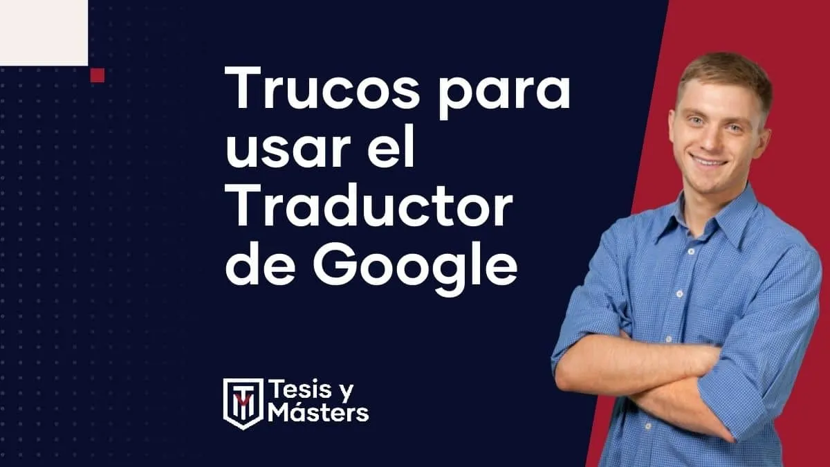 Utiliza el traductor de Google con estos trucos