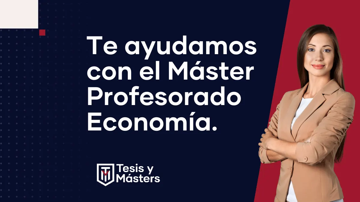 Cómo hacer el TFM del máster en Profesorado: guía para el área de Economía