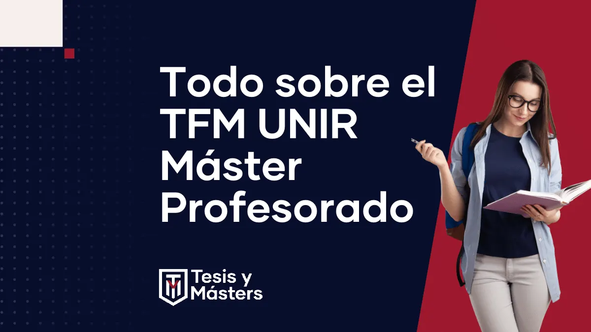 Aprende todo sobre el TFM del máster en Profesorado de la UNIR