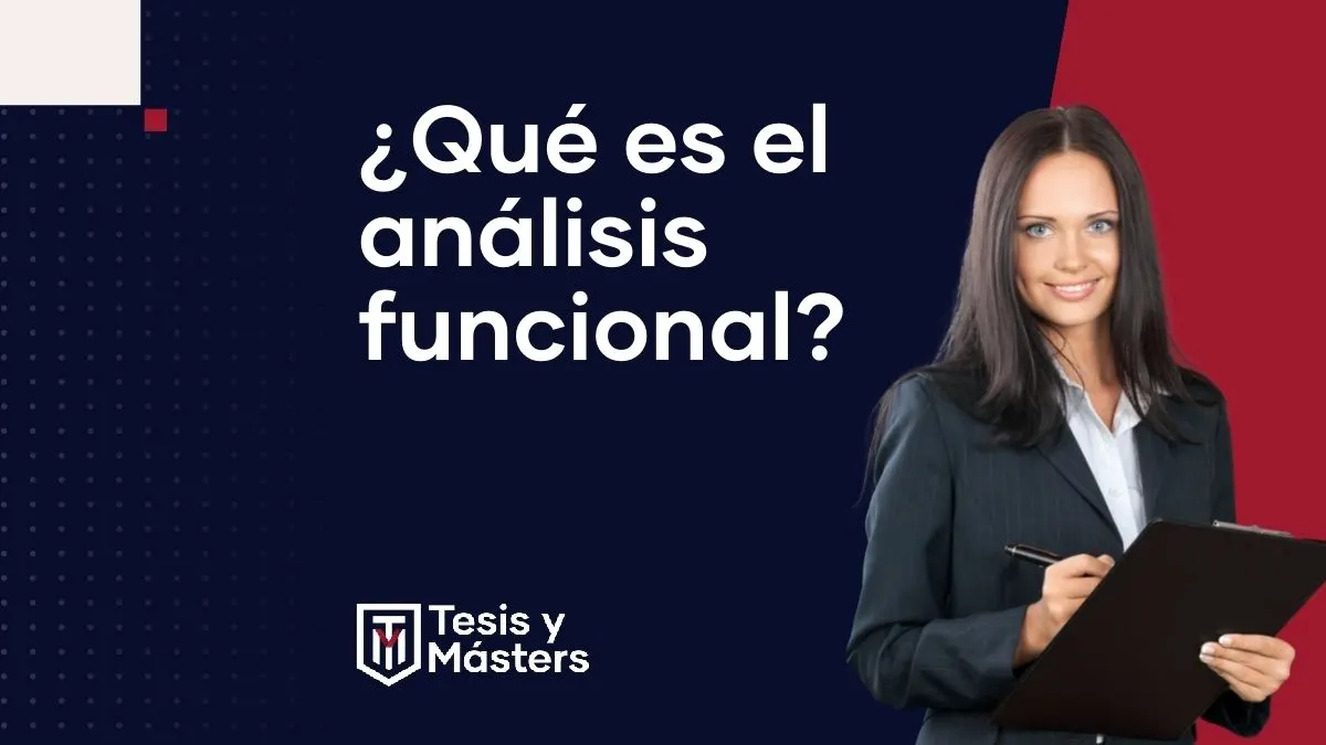 Análisis funcional en psicología: qué es, características y cómo hacerlo