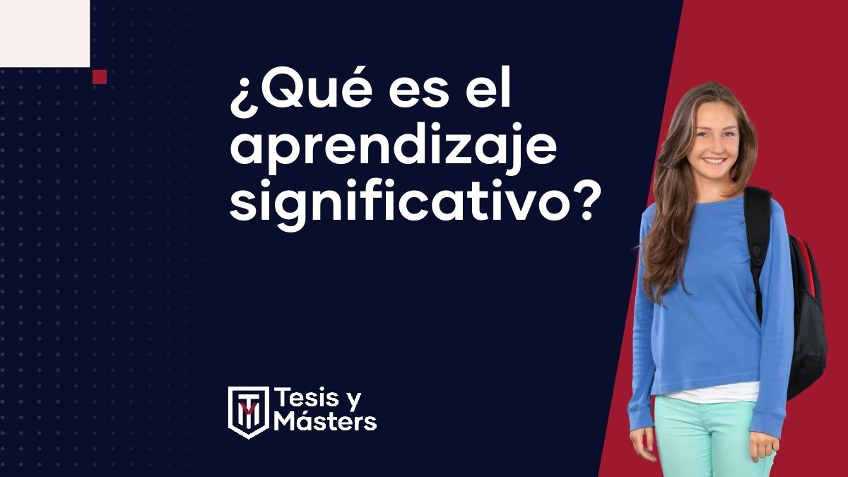 que es el aprendizaje significativo