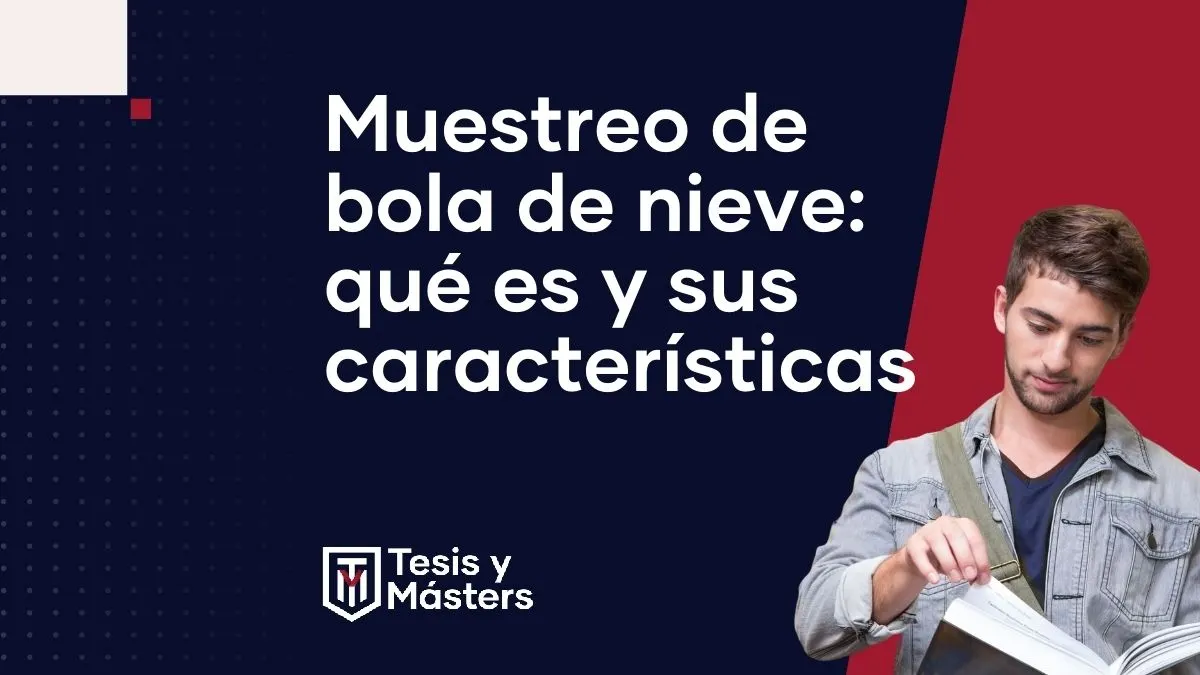 Todo lo que necesitas saber sobre el muestreo de bola de nieve