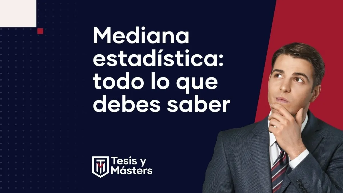 Mediana estadística: todo lo que debes saber