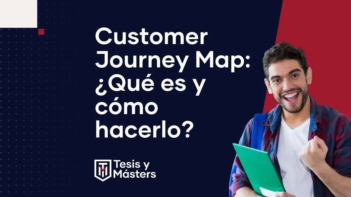 Aprende a hacer un Customer Journey Map