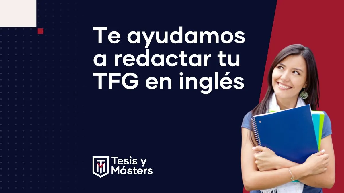 Redactar TFG en inglés: ¡Te ayudamos!