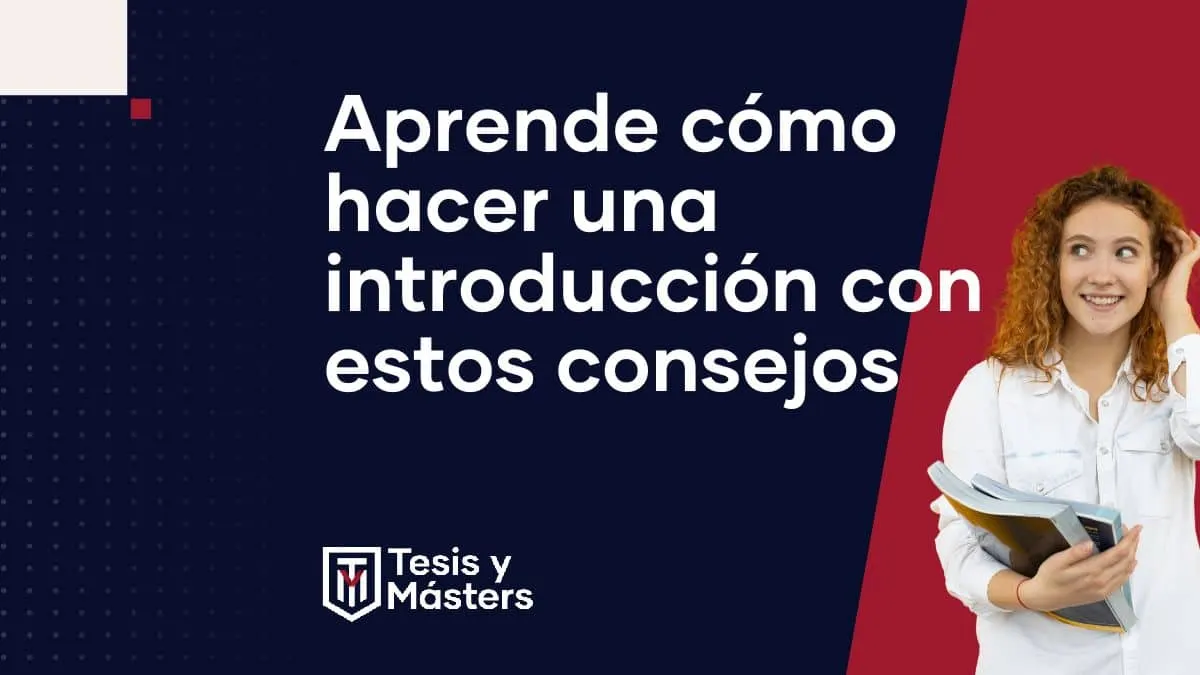 Si te preguntabas cómo hacer una introducción, aquí encontrarás valiosos consejos
