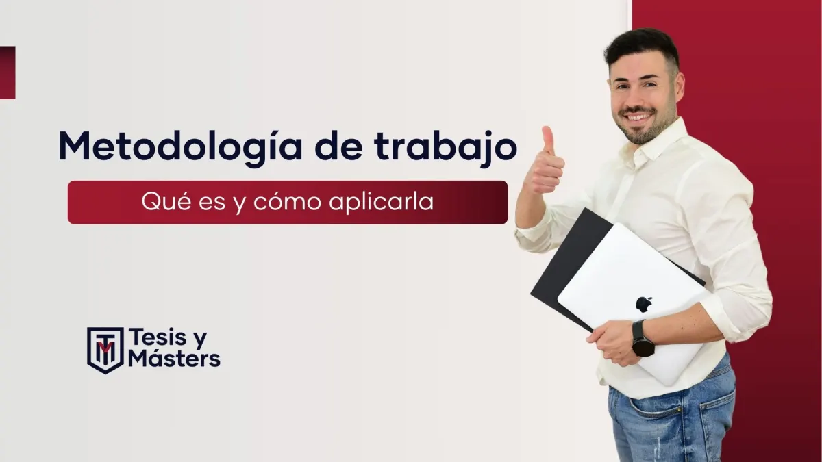 ¿Qué es una metodología de trabajo?