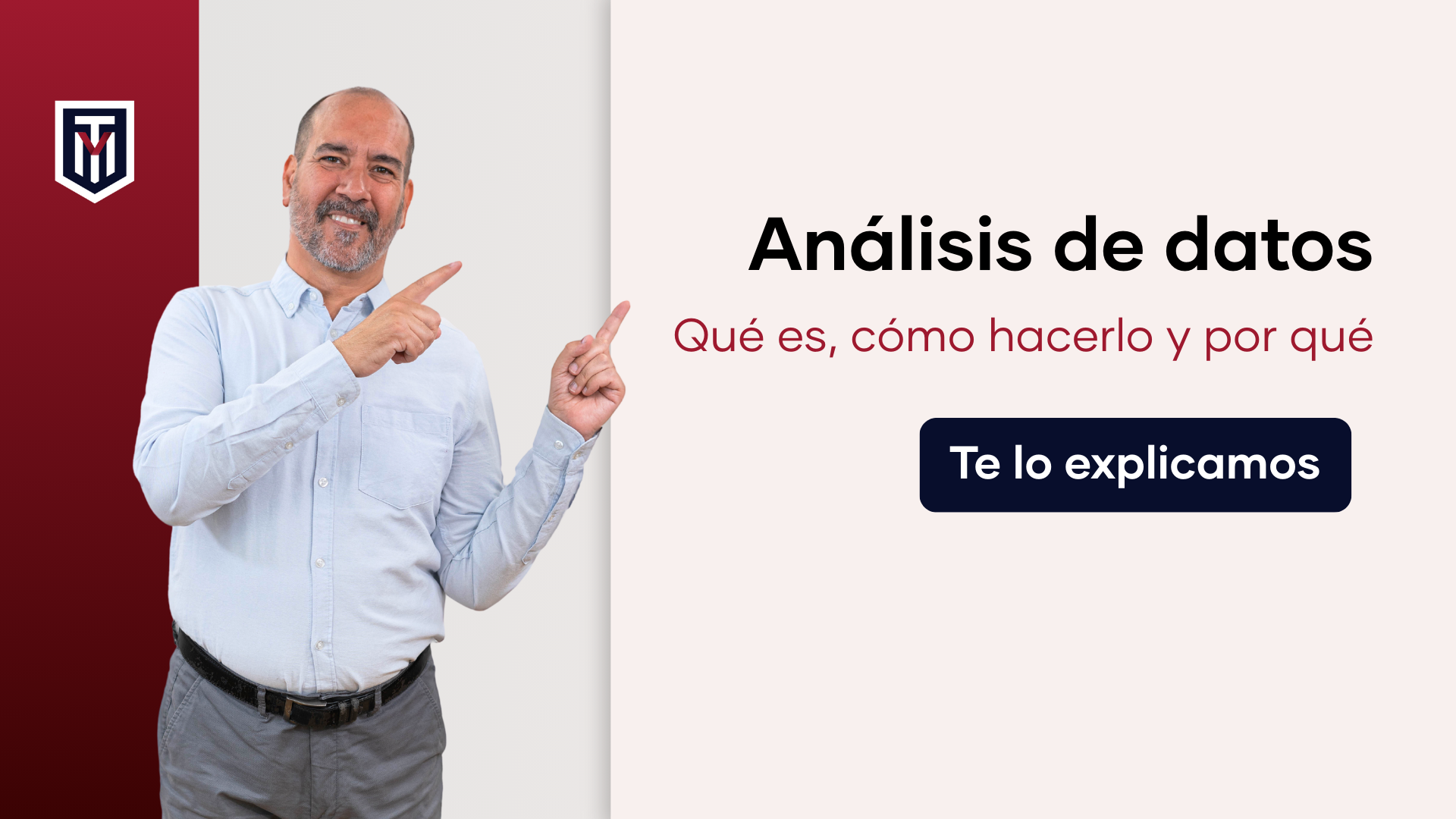 Análisis de datos: qué es, cómo hacerlo y por qué