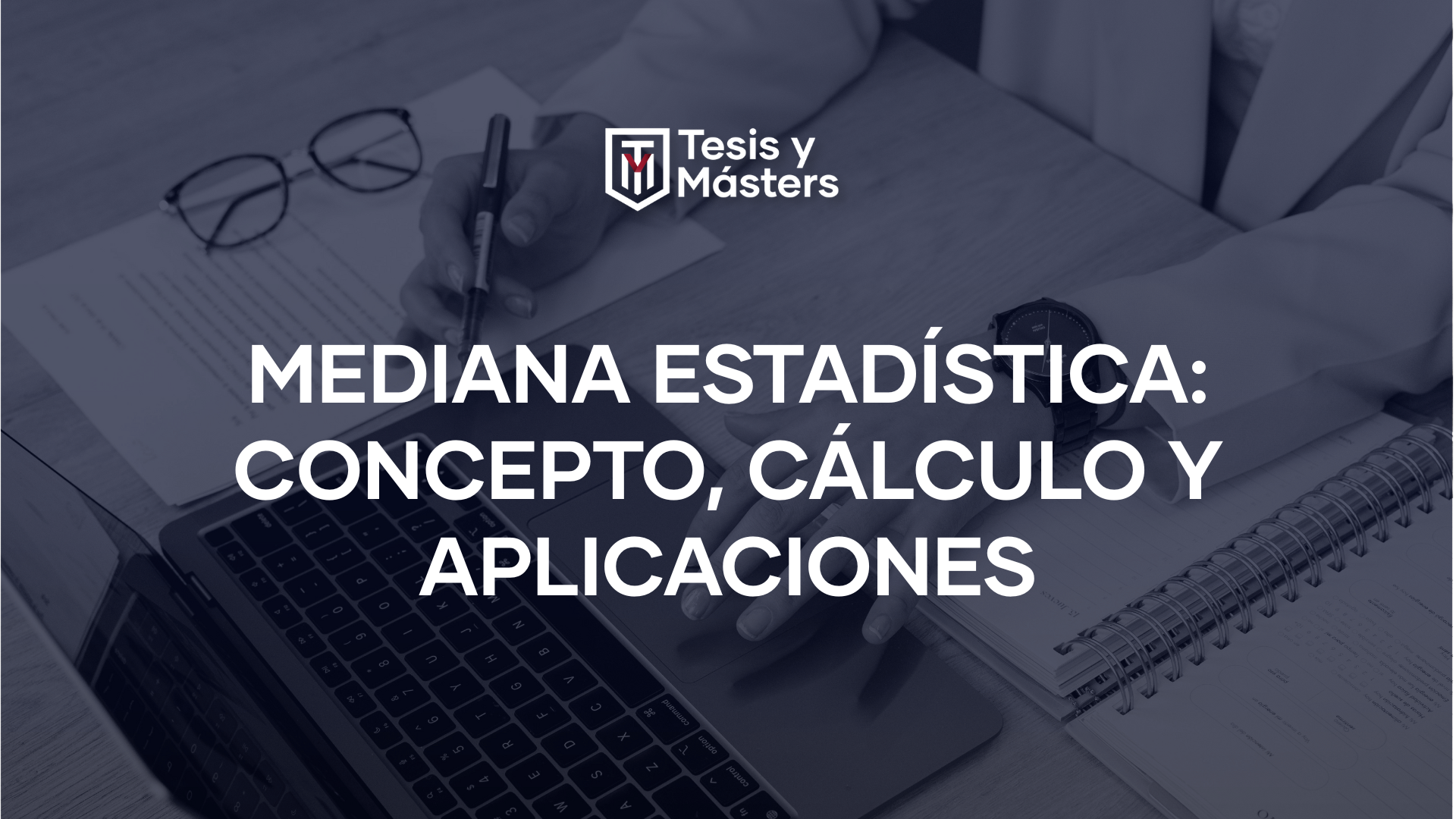 Mediana estadística: Concepto, cálculo y aplicaciones