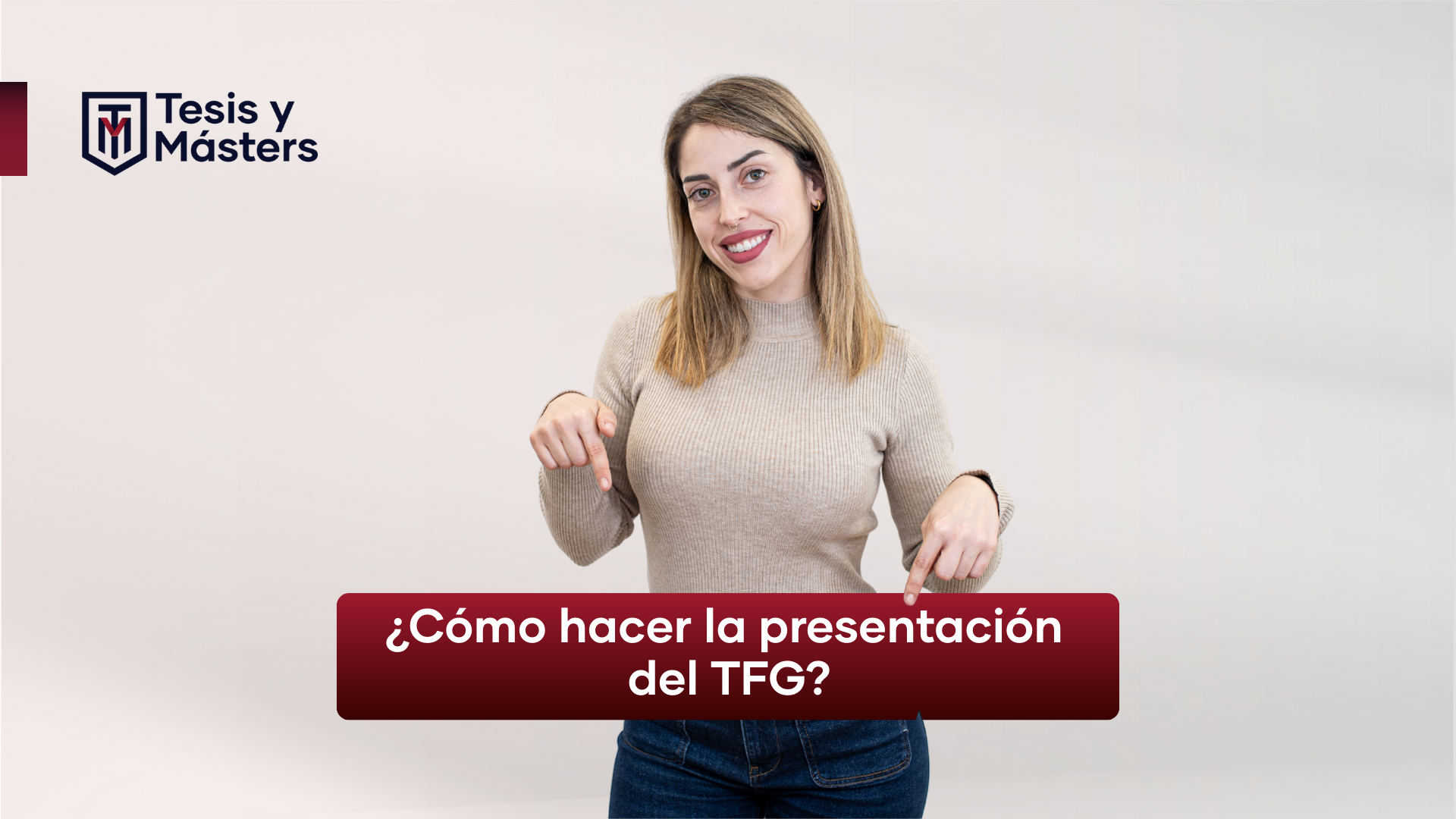 ¿Cómo hacer la presentación del TFG?