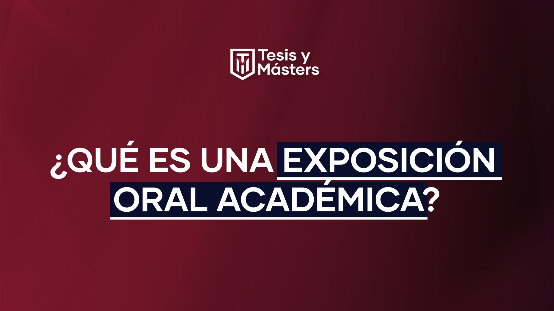 ¿Qué es una exposición oral académica?