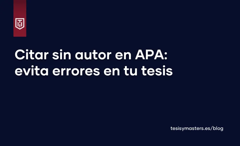 Citas sin autor en APA: Evita errores en tu Tesis